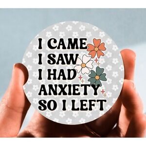 Set of 2 Car Coasters, I Had Anxiety So I Left Car Coaster, Neoprene Car Coaster